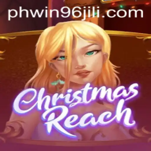 Discover ChristmasReach: A Festive Adventure with WIN96 PH